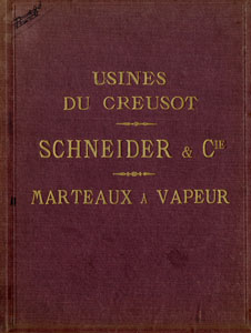 Catalogue des marteaux à vapeur des usines du Creusot Schneider & Cie (image)