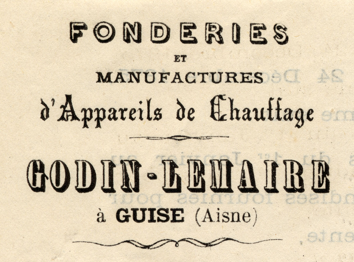 L'en-tête de papier à lettres de l'usine du Familistère porte la raison sociale